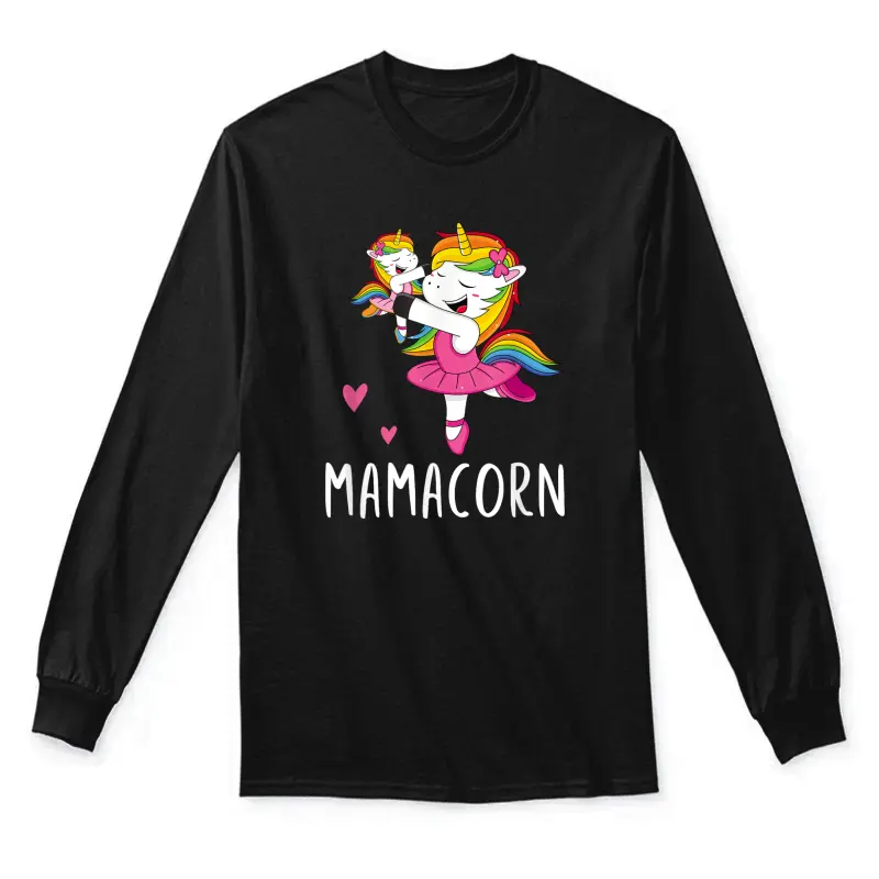 Mamacorn Unicorn Mama  Ballerina Mother's Day Gift Unisex Long Sleeve T-Shirt