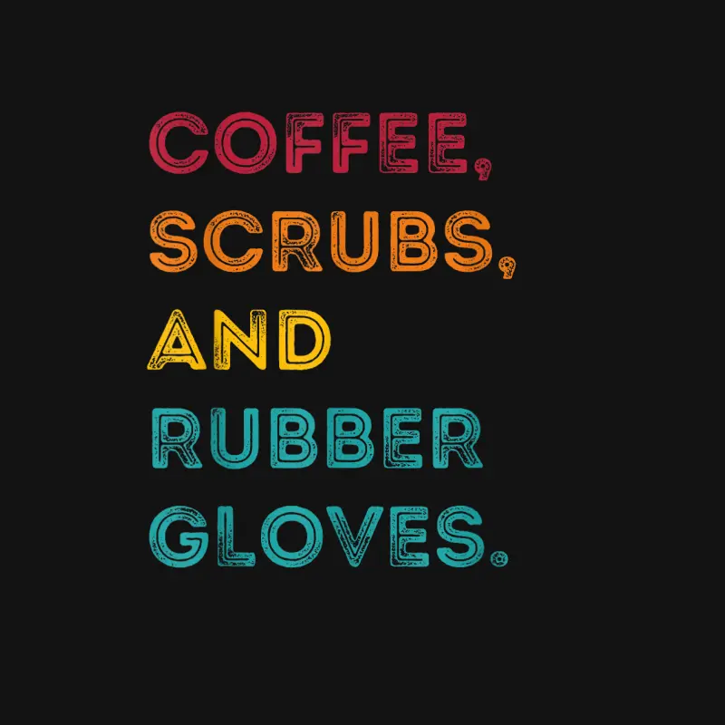 Funny Retro Coffee Scrubs Rubber Gloves Nurse Doctor Medical Unisex Long Sleeve T-Shirt