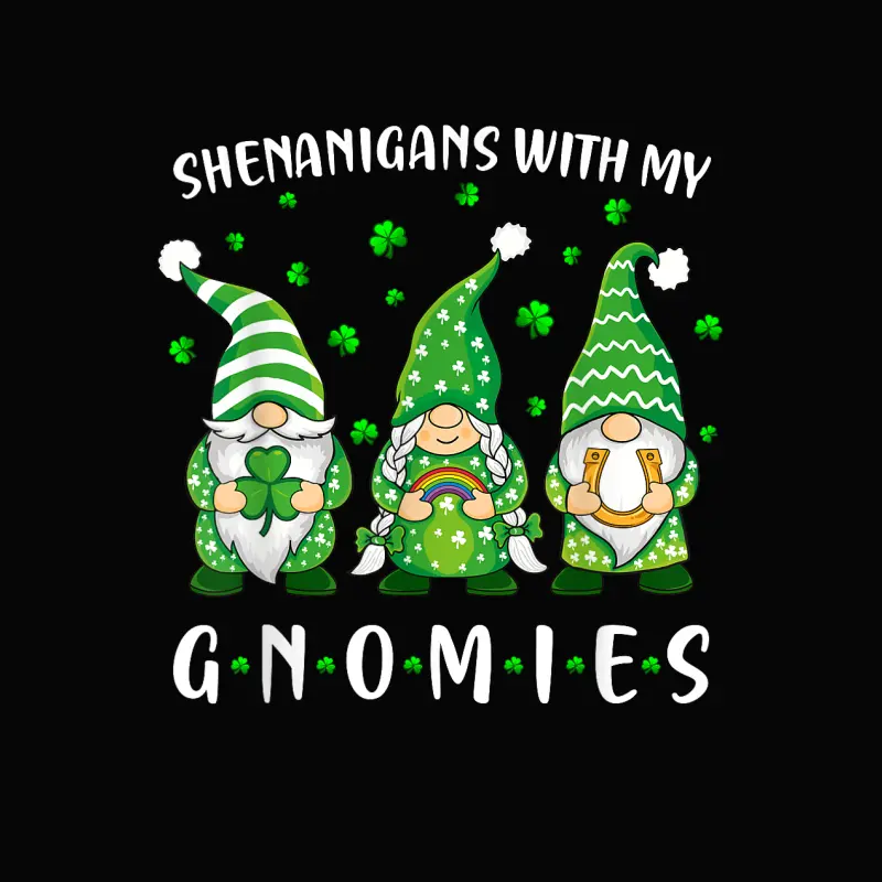 Shenanigans With My Gnomies St Patricks Day Gnome Toddler Staple T-Shirt