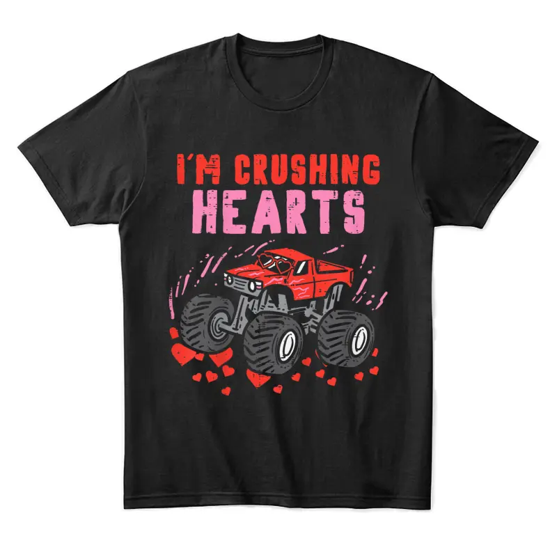 I Crush Hearts Monster Truck Toddler Boys Valentines Day Unisex Staple T-Shirt