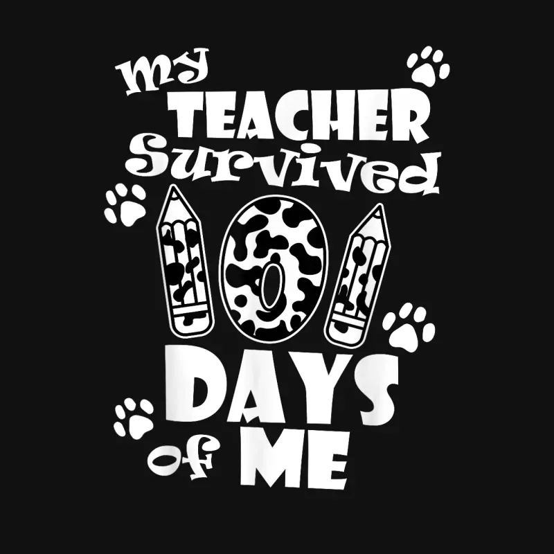 My Teacher Survived 101 Days Of Me School Dalmatian Dog Baby Onesie