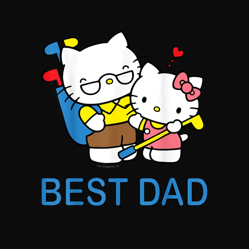 Hello Kitty Best Dad Father's Day Tee Shirt Unisex Staple T-Shirt