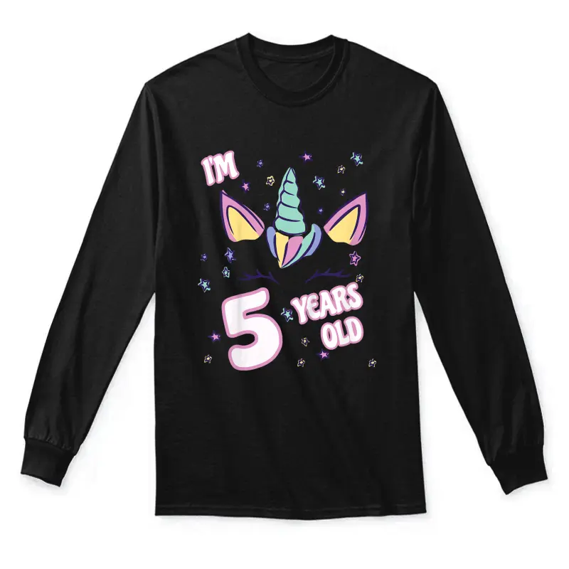 Unicorn 5Th Birthday I'm 5 Years Old Girl Unicorn Design Unisex Long Sleeve T-Shirt