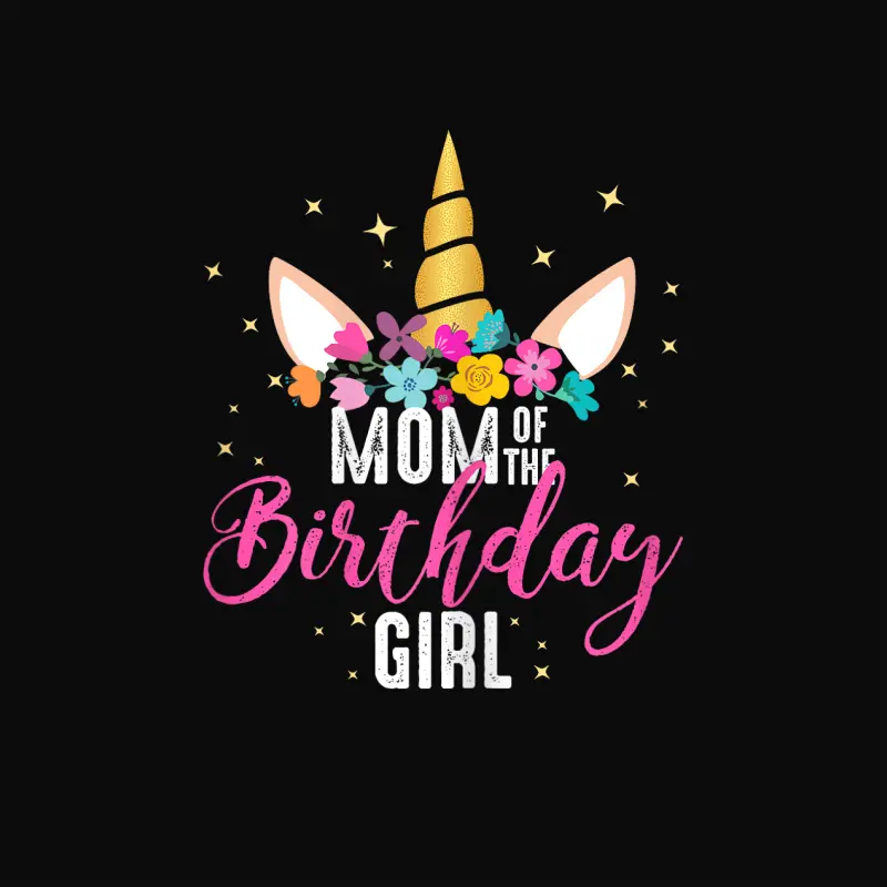 Mom Of The Birthday Girl Mother Gifts Unicorn Birthday Unisex Staple T-Shirt