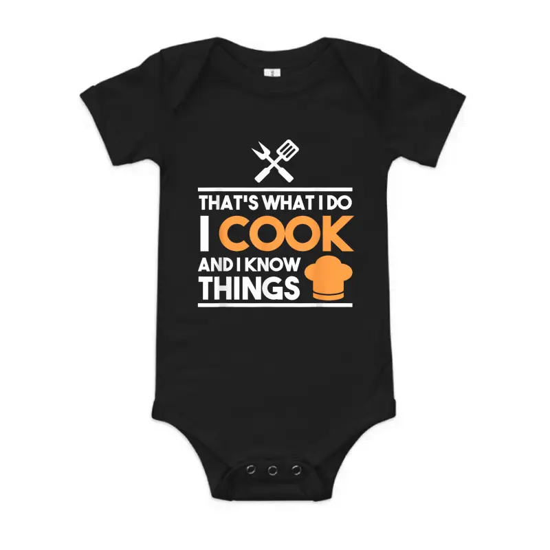 Cooking Gifts - That's What I Do I Cook And I Baby Onesie