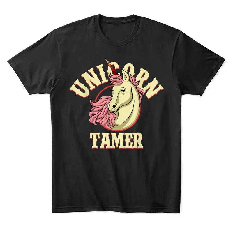 Unicorn Tamer - Unicorn Party Shirts - Majestic Unicorn Unisex Staple T-Shirt