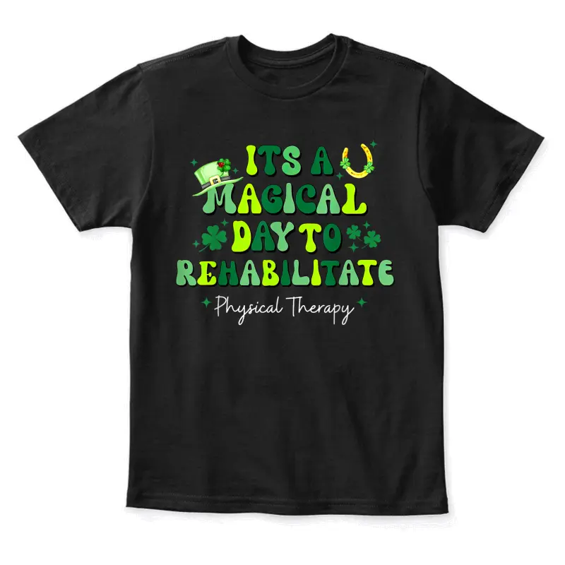 Its A Magical Day To Rehabilitate Pt Therapy St Patricks Day Youth Staple T-Shirt