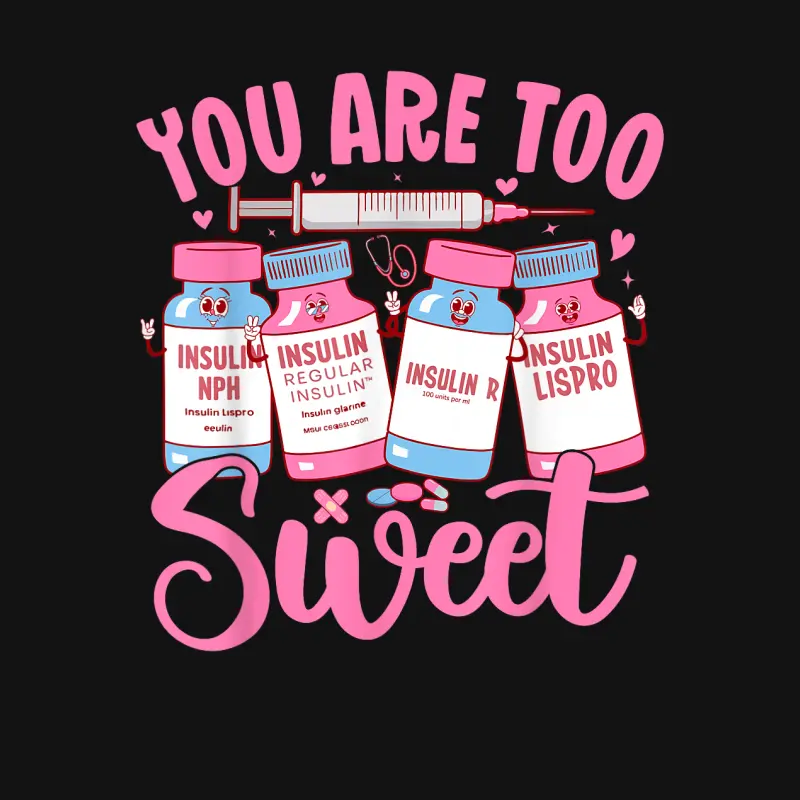 You Are Too Sweet Nurse Valentine's Day Icu Nurse Youth Staple T-Shirt