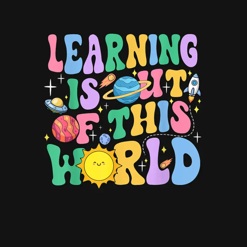 Learning Is Out Of This World Solar System Science Teacher Unisex Long Sleeve T-Shirt