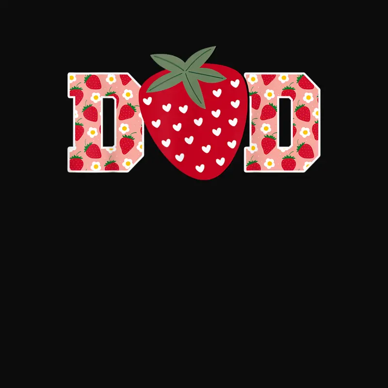 Funny Strawberry Dad Fruit 1St Birthday Family Matching Unisex Staple T-Shirt