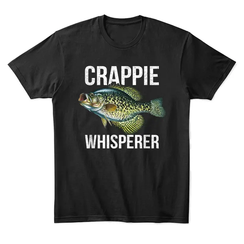 Crappie Whisperer, Crappie Fishing Unisex Staple T-Shirt
