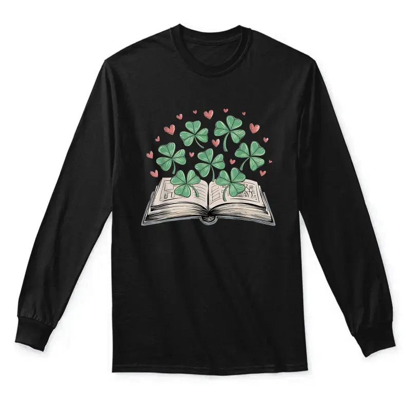 St Patricks Day Book Lover Librarian Core Shamrock Author Unisex Long Sleeve T-Shirt