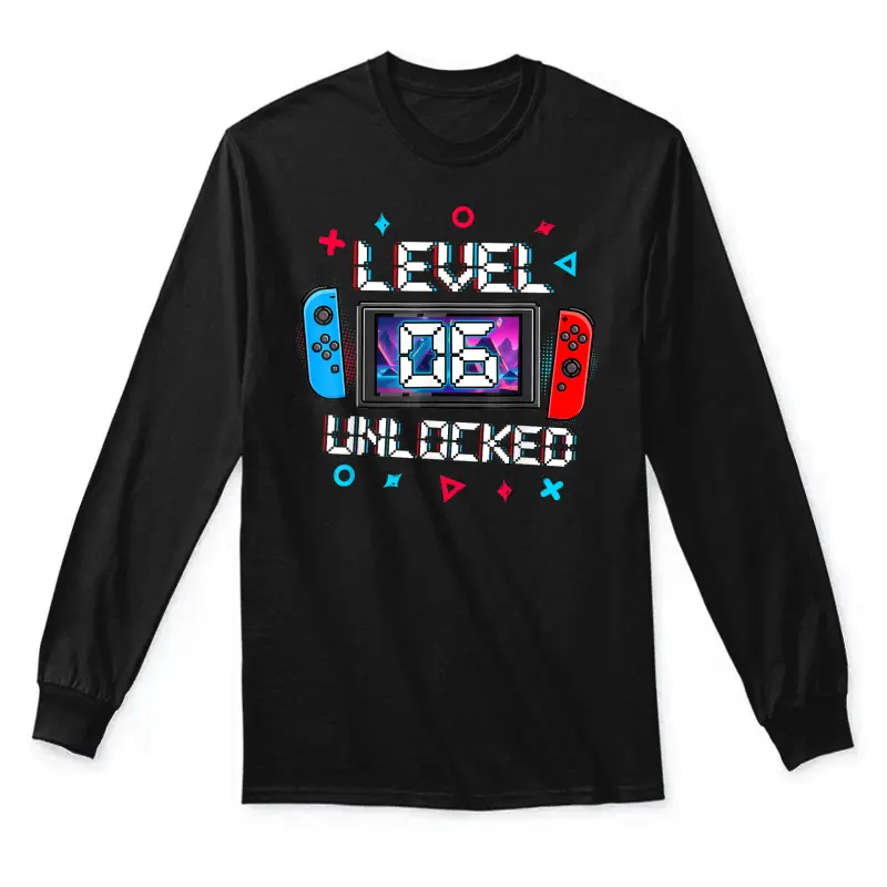 Level 6 Unlocked Gamer 6Th Birthday Gift Video Game Boys Unisex Long Sleeve T-Shirt