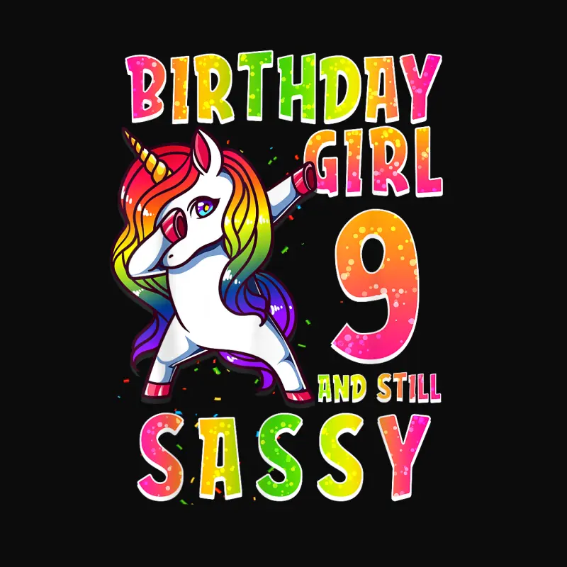 9Th Birthday Girl Dabbing Unicorn 9 Years Old & Still Sassy Unisex Staple T-Shirt