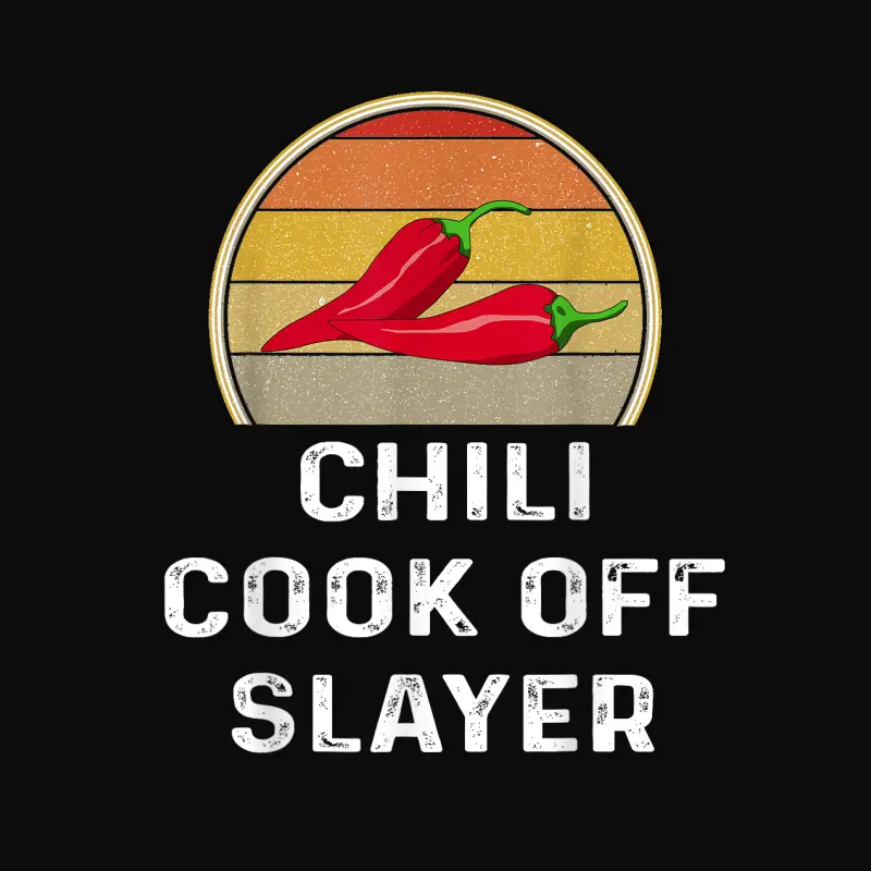 Chili Cook Off Slayer Funny Retro Cooking Competition Shirt Unisex Staple T-Shirt