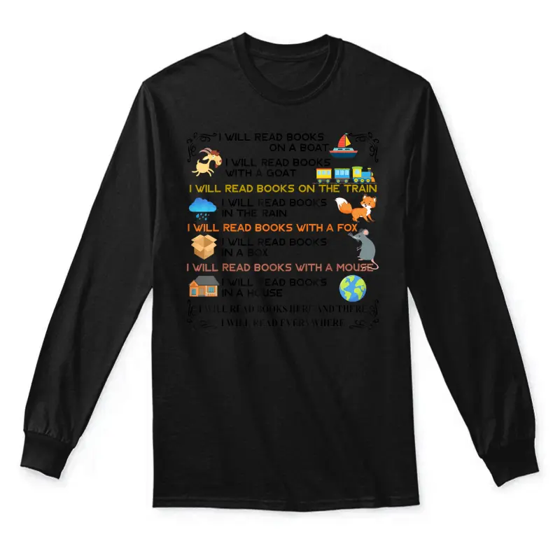 I Will Read Books On A Boat & Everywhere Reading T-Shirt Unisex Long Sleeve T-Shirt
