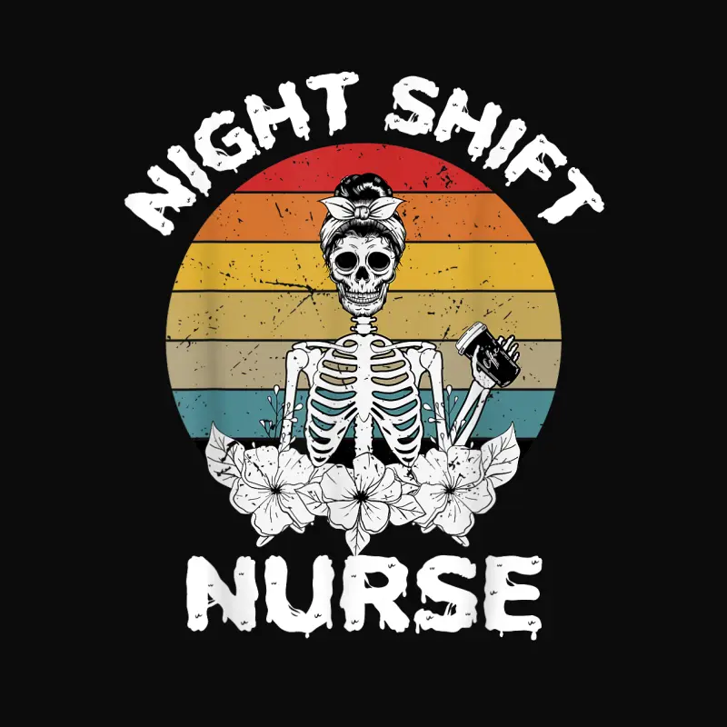 Funny Night Shift Nurse Skeleton Halloween Rn Nurses Women Unisex Staple T-Shirt
