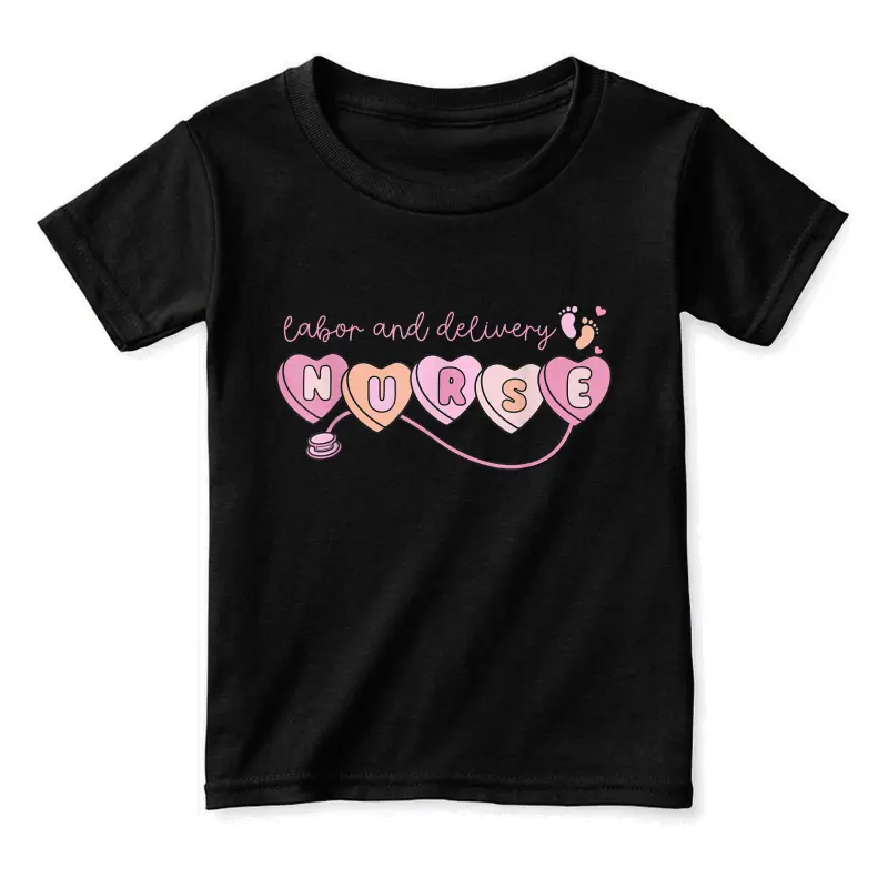 Labor And Delivery Nurse Hearts Candy Valentine's Day Women Toddler Staple T-Shirt