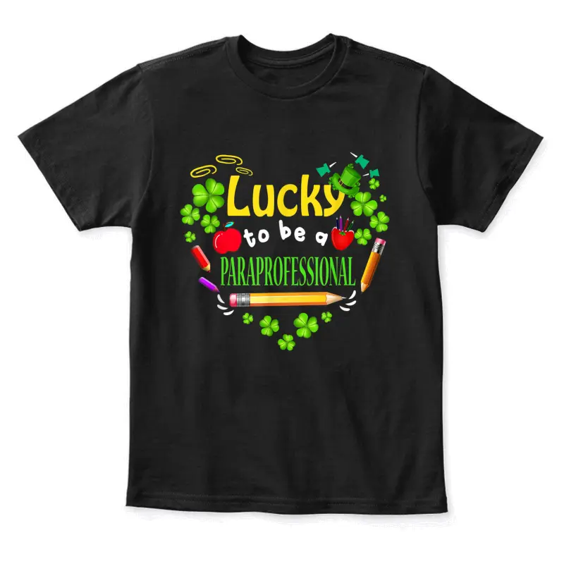 St Patricks Day Lucky To Be A Paraprofessional Youth Staple T-Shirt