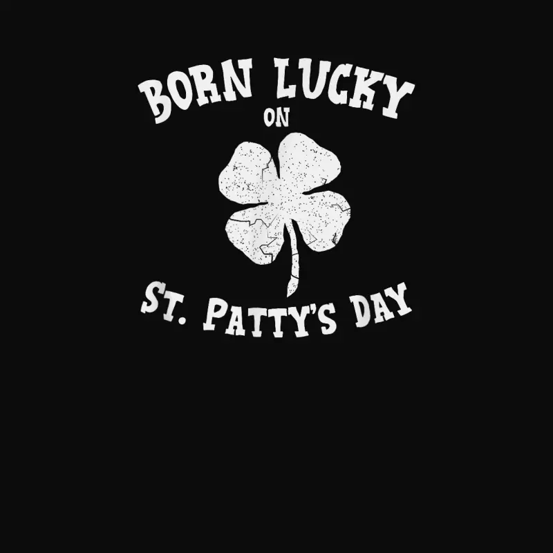 Born Lucky On St. Pattys Shirt Birthday St. Patricks Day Unisex Staple T-Shirt