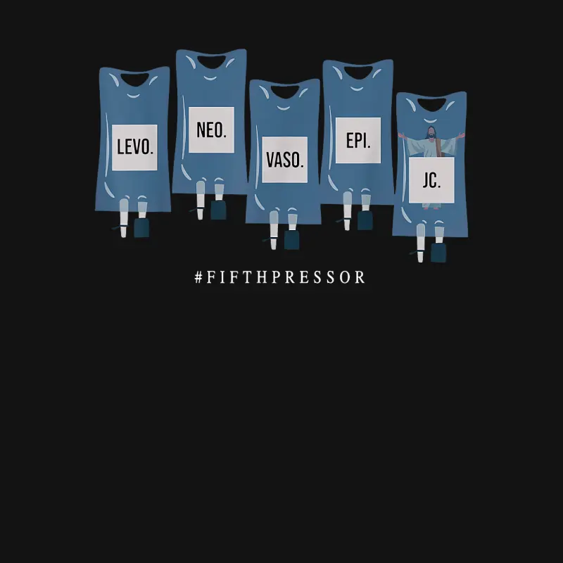 Jesus Christ Fifth Pressor Ful Code Nurse Icu Nurse Youth Staple T-Shirt