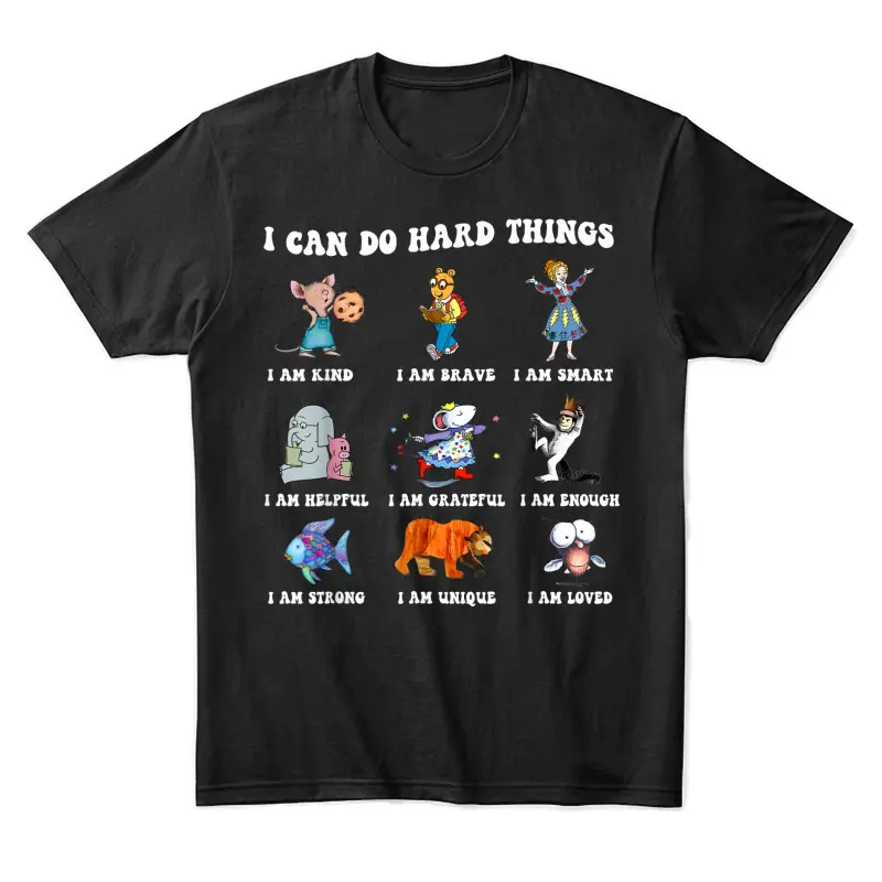 I Can Do Hard Things Teacher Back To School Children's Book Unisex Staple T-Shirt