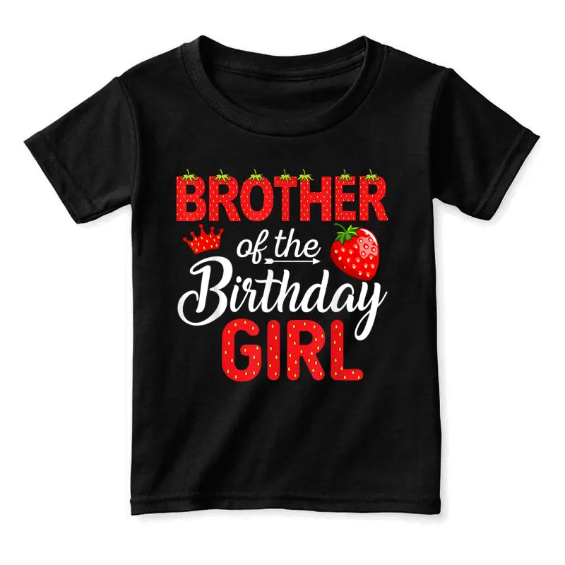 Brother Of The Birthday Girl 1St Birthday Girl Strawberry Toddler Staple T-Shirt
