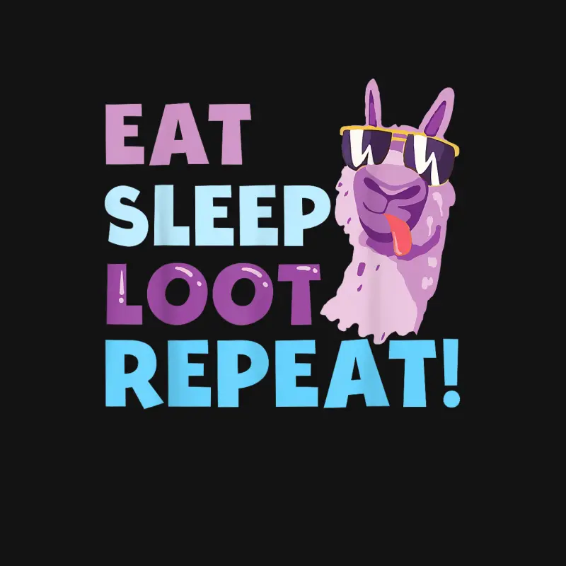 Eat Sleep Loot Repeat - Llama Birthday Party Gift Unisex Long Sleeve T-Shirt