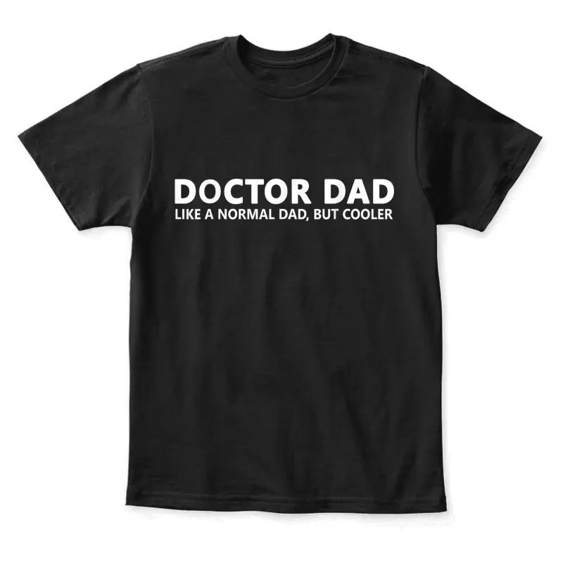 Funny Doctor Father Doctor Dad Youth Staple T-Shirt