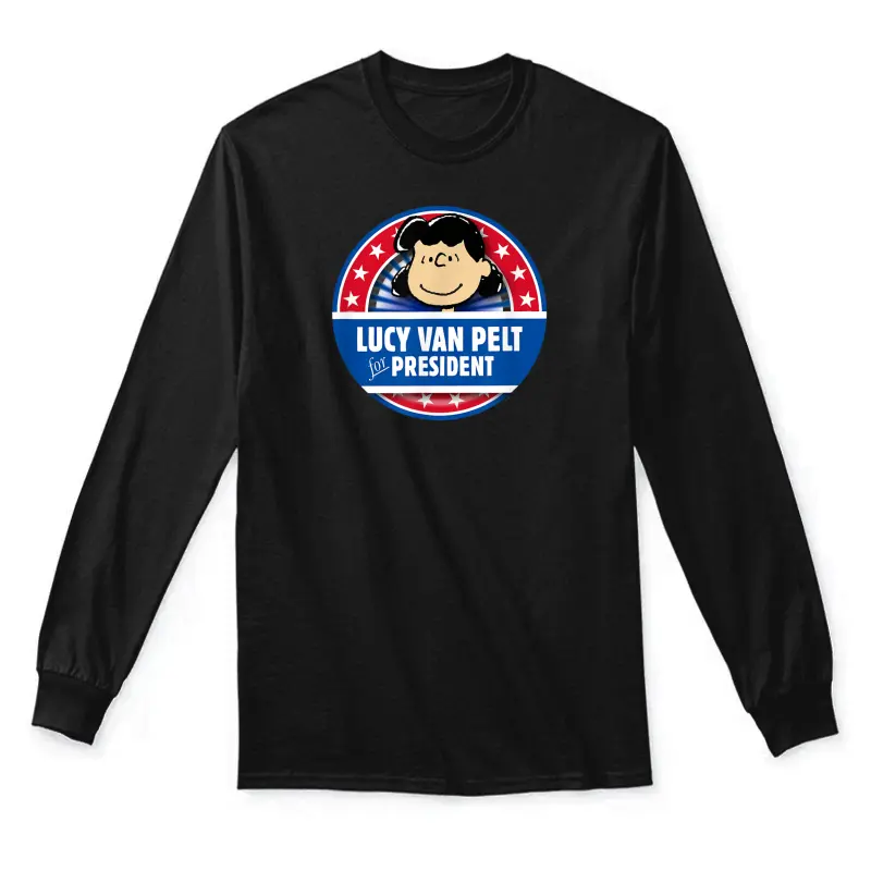 Peanuts Lucy Van Pelt For President Unisex Long Sleeve T-Shirt