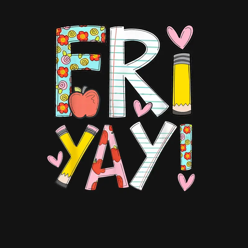 Fri-Yay Happy Friday Funny Weekend Teacher Back To School Youth Staple T-Shirt