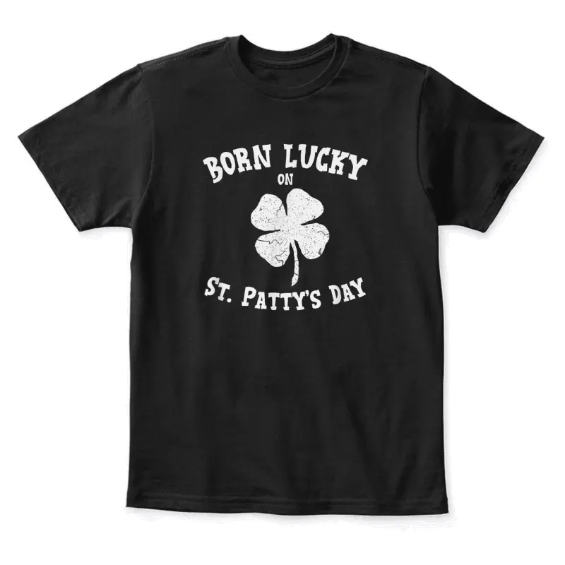 Born Lucky On St. Pattys Shirt Birthday St. Patricks Day Youth Staple T-Shirt