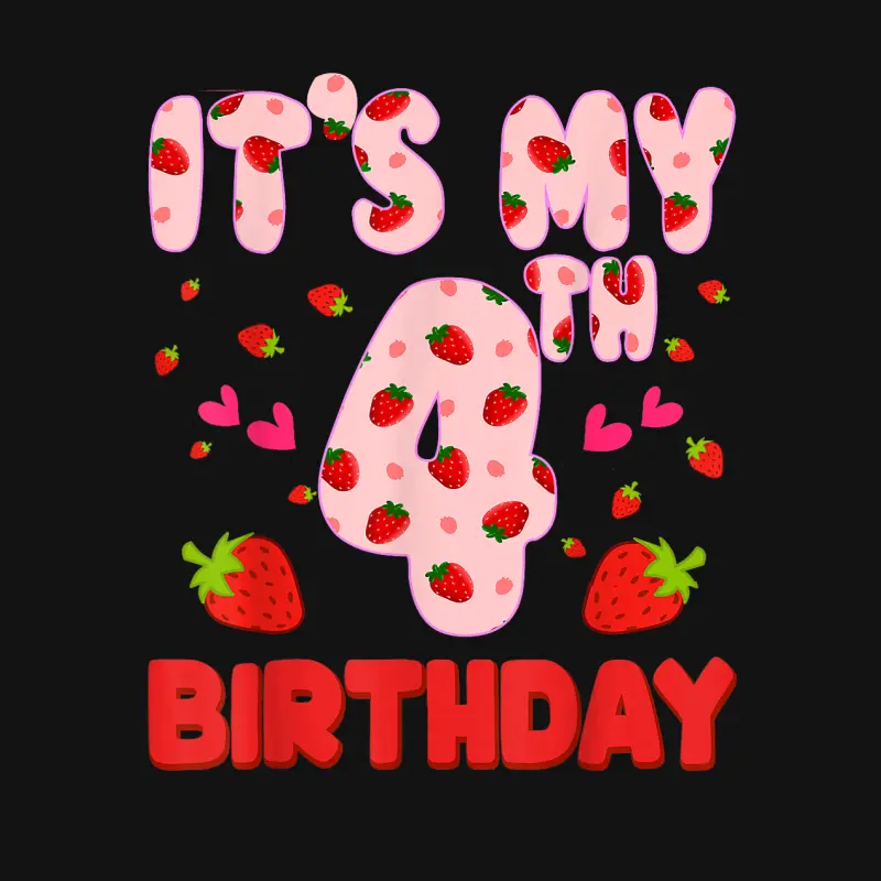Kids 4 Year Old Strawberry Birthday Girl Sweet Fruit 4Th Youth Staple T-Shirt