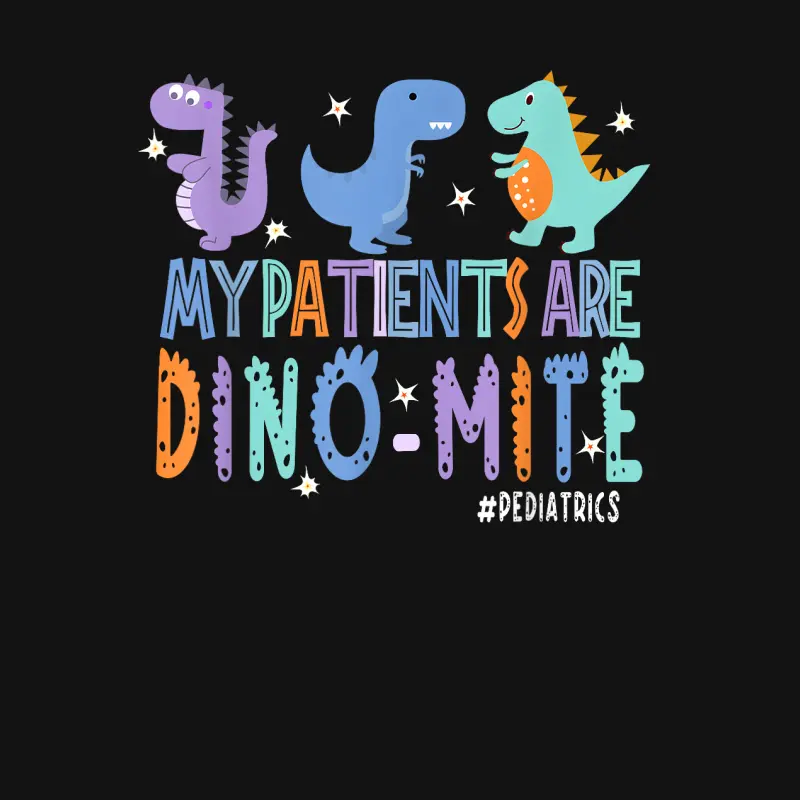 Funny Pediatric Nurse Life My Patient Are Dinomite Nurse Day Unisex Long Sleeve T-Shirt