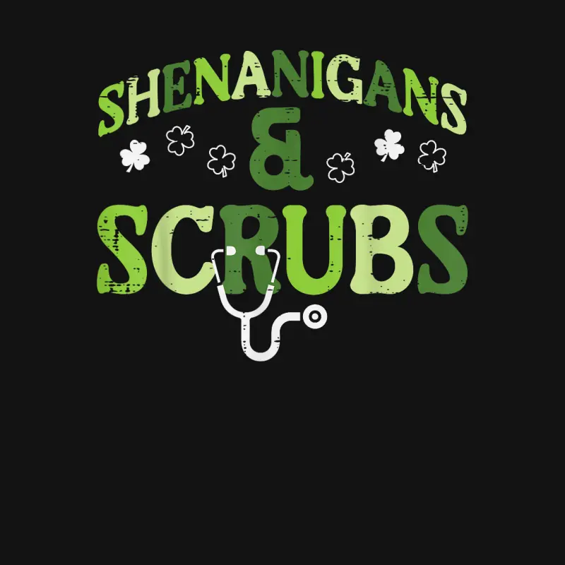 St Patricks Day Shenanigans Scrub Saint Pattys Nurse Women Unisex Long Sleeve T-Shirt
