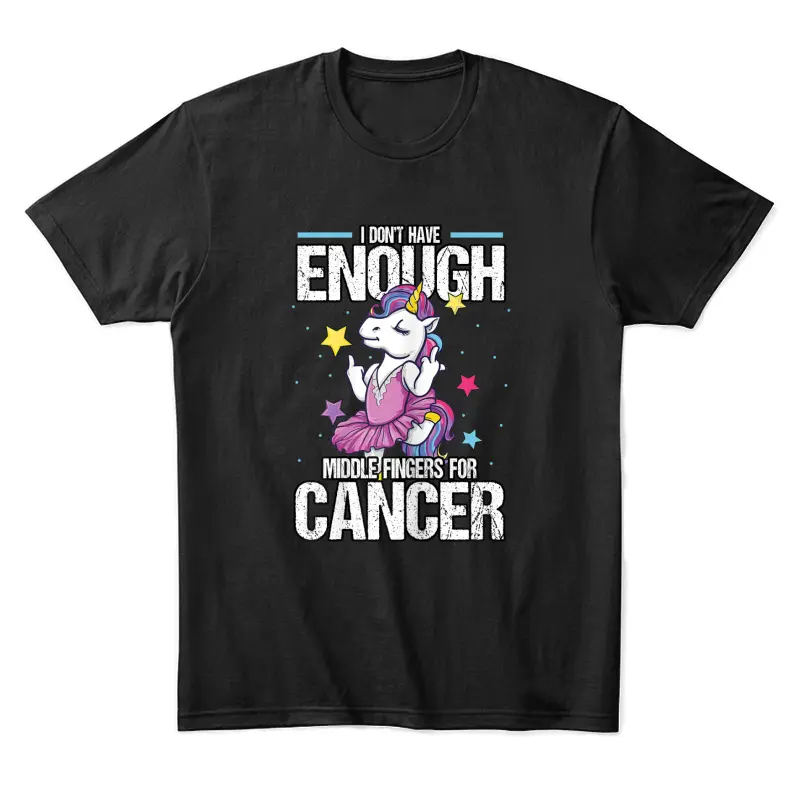 Funny I Don't Have Enough Middle Fingers For Cancer Unicorn Unisex Staple T-Shirt
