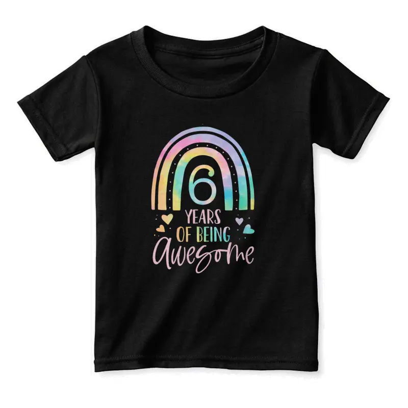6 Years Of Being Awesome Rainbow Tie Dye 6Th Birthday Girl Toddler Staple T-Shirt