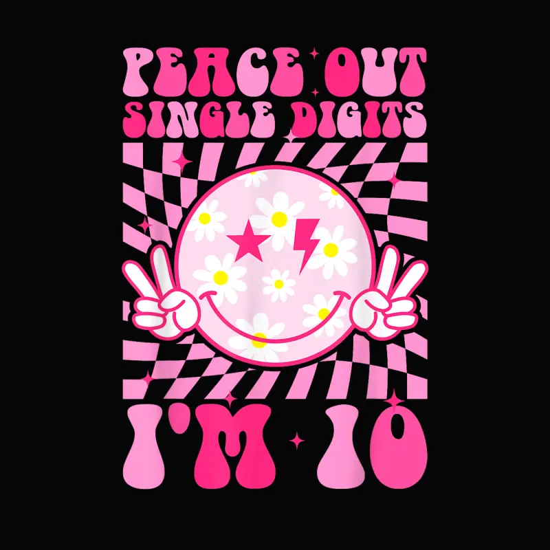 Peace Single Digits I'm 10 Smile Face For Birthday Girls Toddler Staple T-Shirt