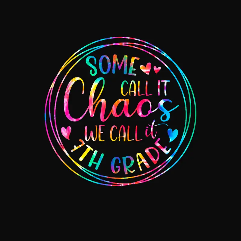 Some Call It Chaos We Call It 7Th Grade Teacher Appreciation Unisex Staple T-Shirt
