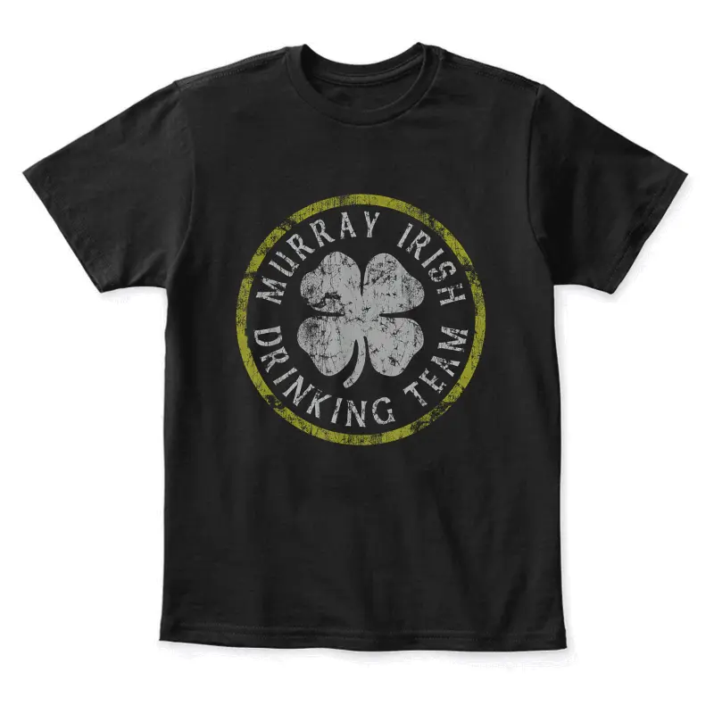 Murray Family Irish Drinking Team St Patricks Day Men Women Youth Staple T-Shirt
