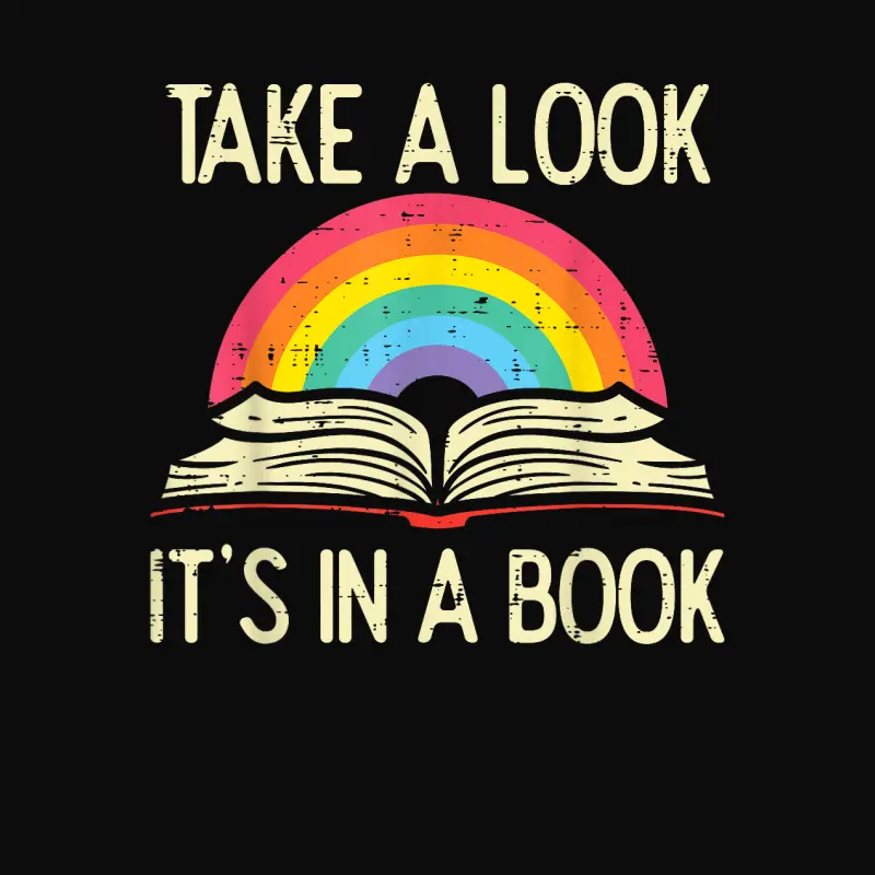 Take A Look Its In A Book Vintage Reading Bookworm Librarian Unisex Staple T-Shirt