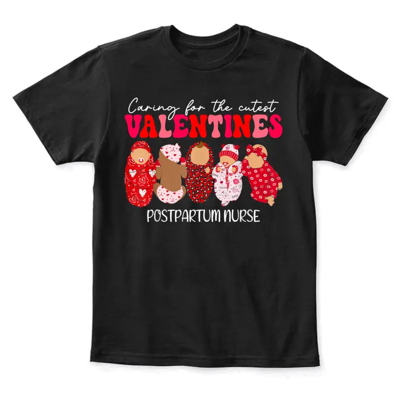Caring For The Cutest Valentines Postpartum Nurse Youth Staple T-Shirt