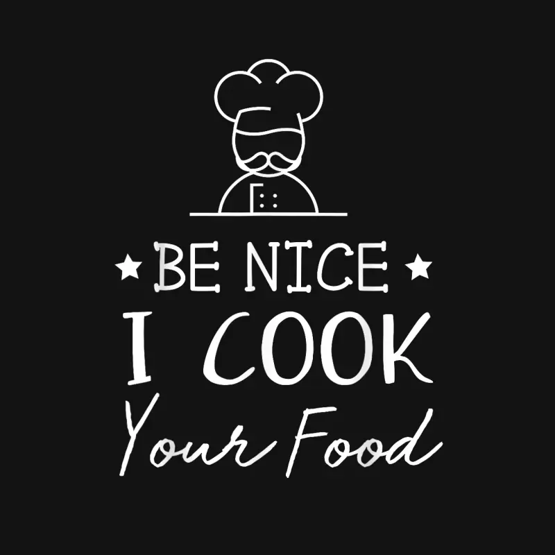 Sous Chef T Shirts Funny Food Tee Be Nice I Cook Your Food Unisex Long Sleeve T-Shirt