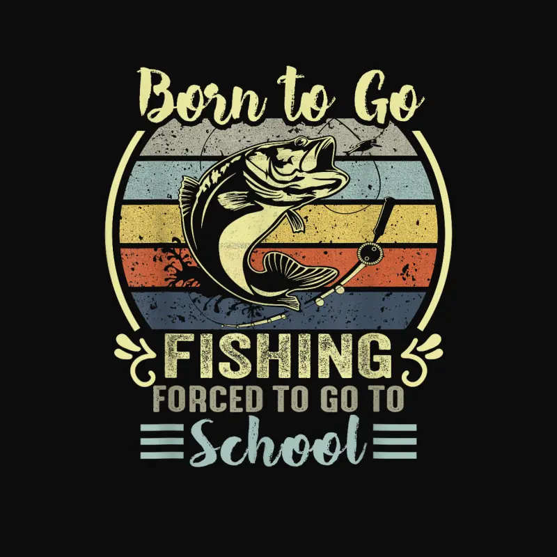 Funny Born To Go Fishing Bass Fish Fisherman Boys Kids Unisex Staple T-Shirt