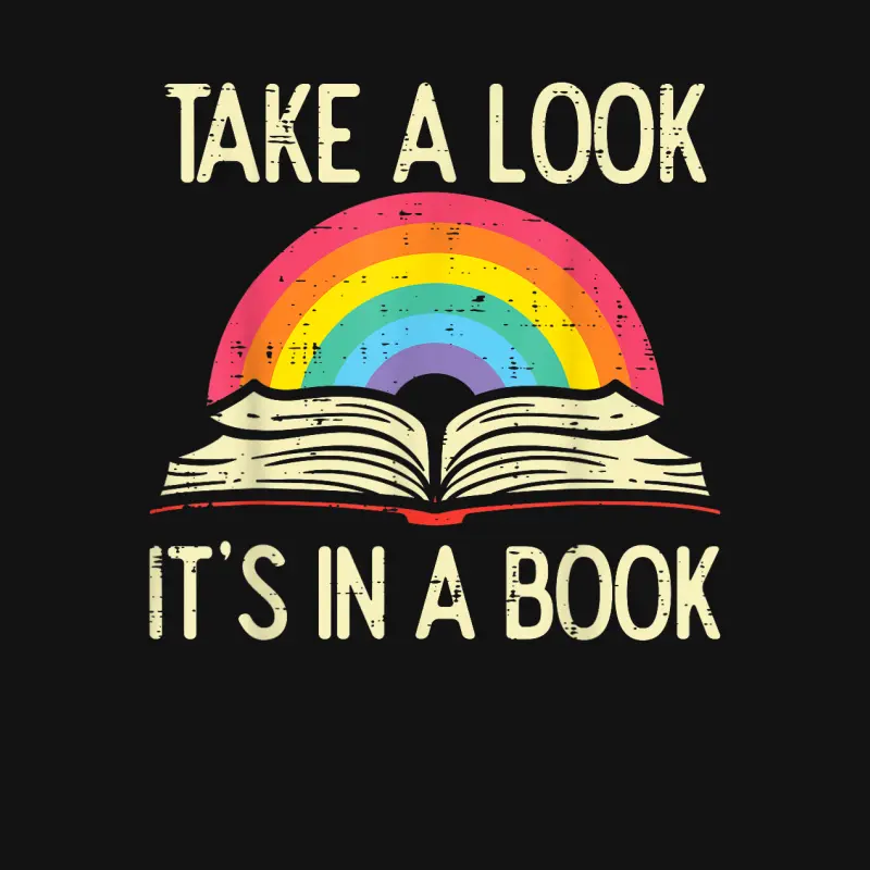 Take A Look Its In A Book Vintage Reading Bookworm Librarian Unisex Long Sleeve T-Shirt