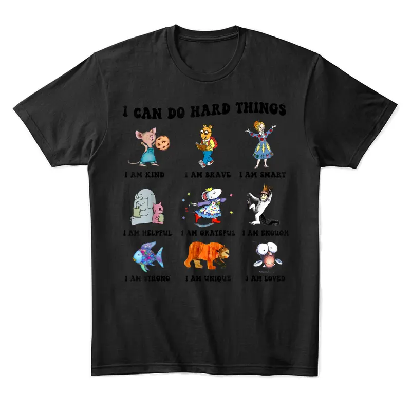 I Can Do Hard Things Teacher Back To School Children's Book Unisex Staple T-Shirt