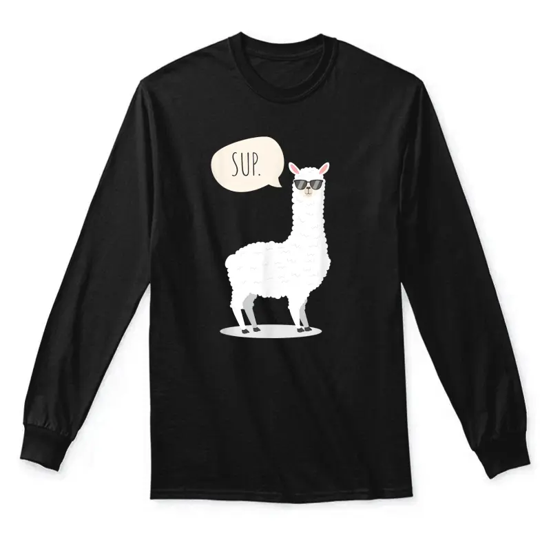 Sup No Drama Llama Alpaca Unisex Long Sleeve T-Shirt