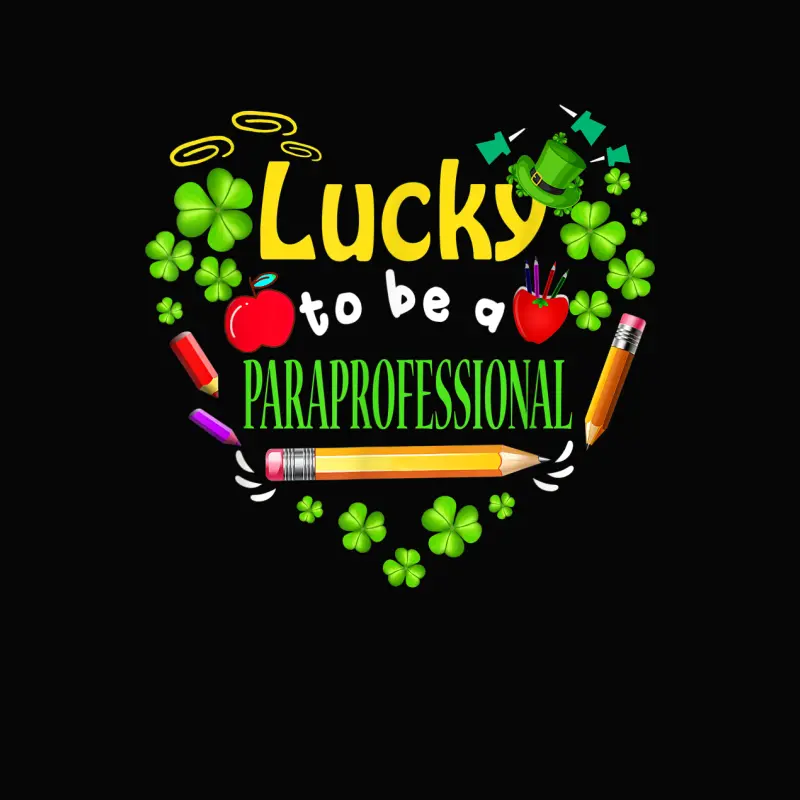 St Patricks Day Lucky To Be A Paraprofessional Toddler Staple T-Shirt