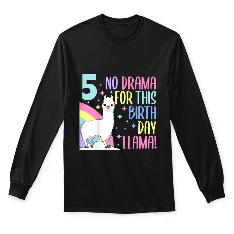 Kids 5 Year Old 5Th Llama Birthday Party No Drama Birthday Llama Unisex Long Sleeve T-Shirt