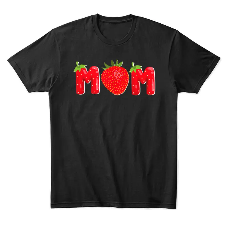 Funny Strawberry Mom Fruit Birthday Family Matching Unisex Staple T-Shirt